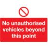 No Unauthorised Vehicles Beyond this Point Rigid PVC Sign - 600 x 450mm thumbnail-0